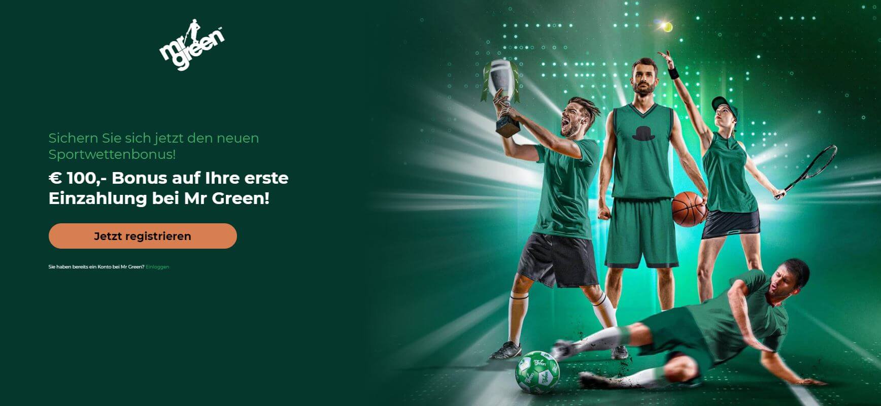 Mr. Green ist seriös, ohne Zweifel. Überzeuge dich selbst davon! Auf dem Foto: Ein Banner mit dem Willkommensbonus von bis zu 100€.